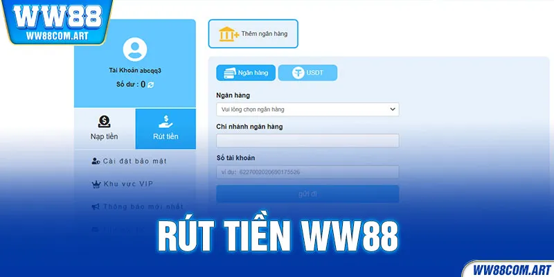 Rút tiền WW88 và các bước thực hiện dễ dàng